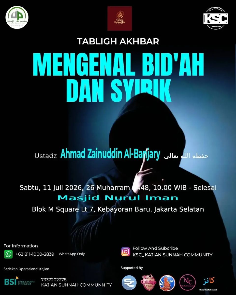 TABLIGH AKBAR: MENGENAL BID'AH & SYIRIK