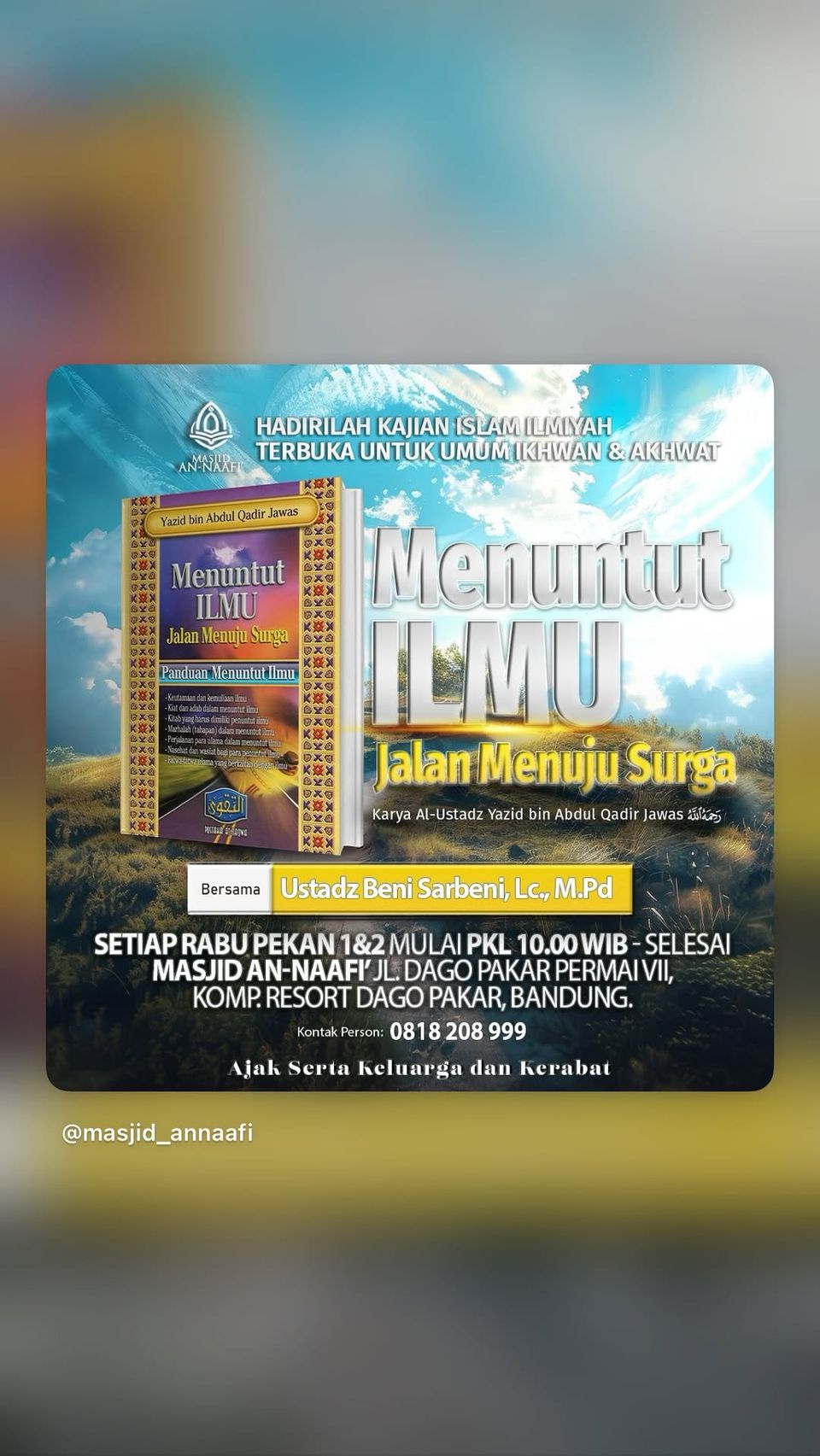 Kajian Islamilmiyah: Panduan Menuntut Ilmu (Jalan Menuju Surga)