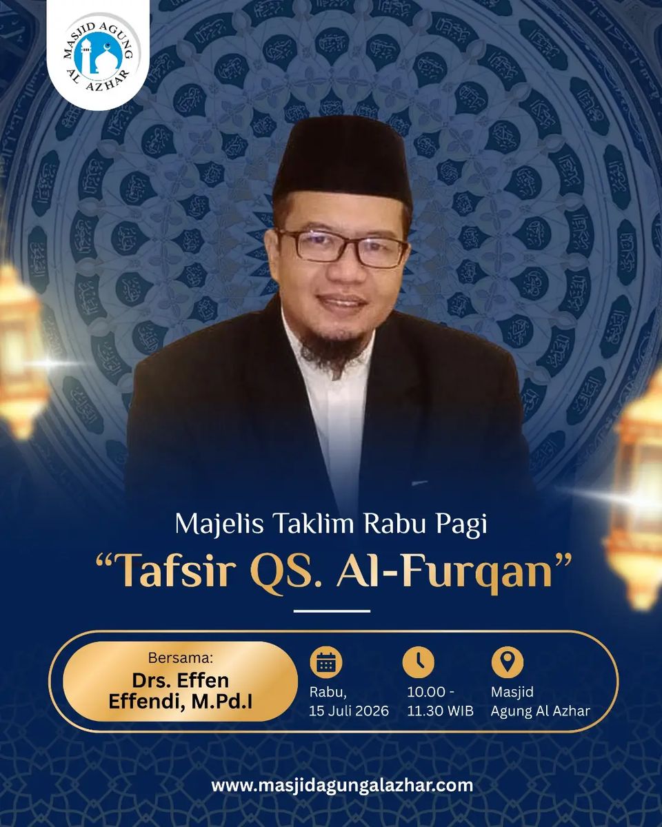 Majelis Taklim Rabu Pagi - Tafsir Surat Al Furqan