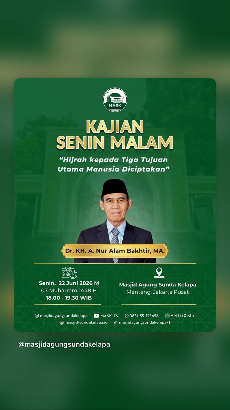 Kajian Hijrah kepada Tiga Tujuan Utama Manusia Diciptakan