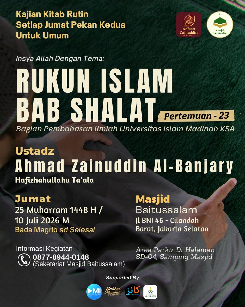 Kajian Rutin RUKUN ISLAM [Bab Shalat] Pertemuan ke 23