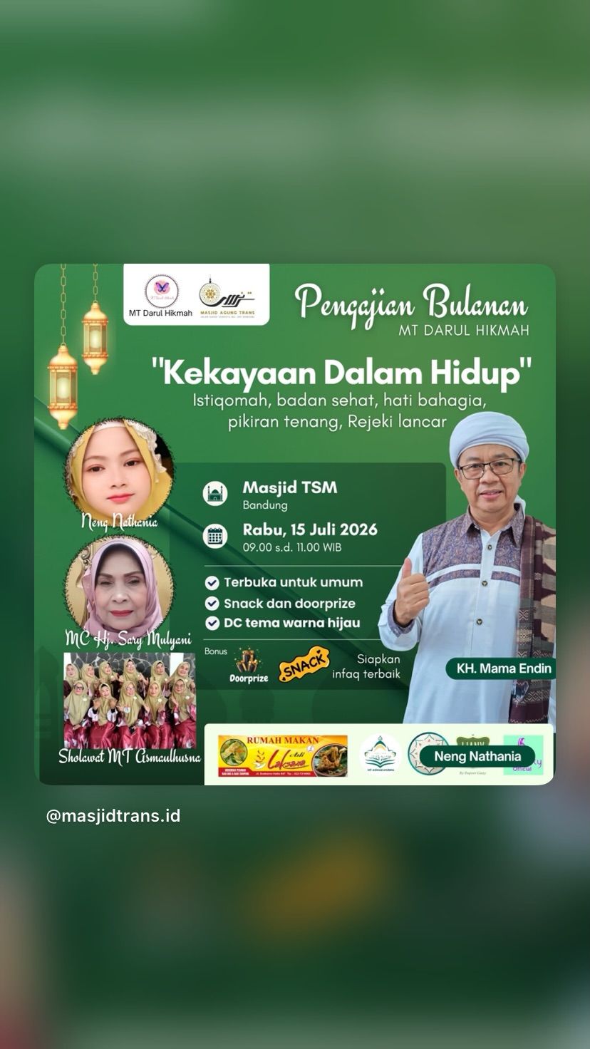 Pengajian Bulanan MT Darul Hikmah: Kekayaan Dalam Hidup