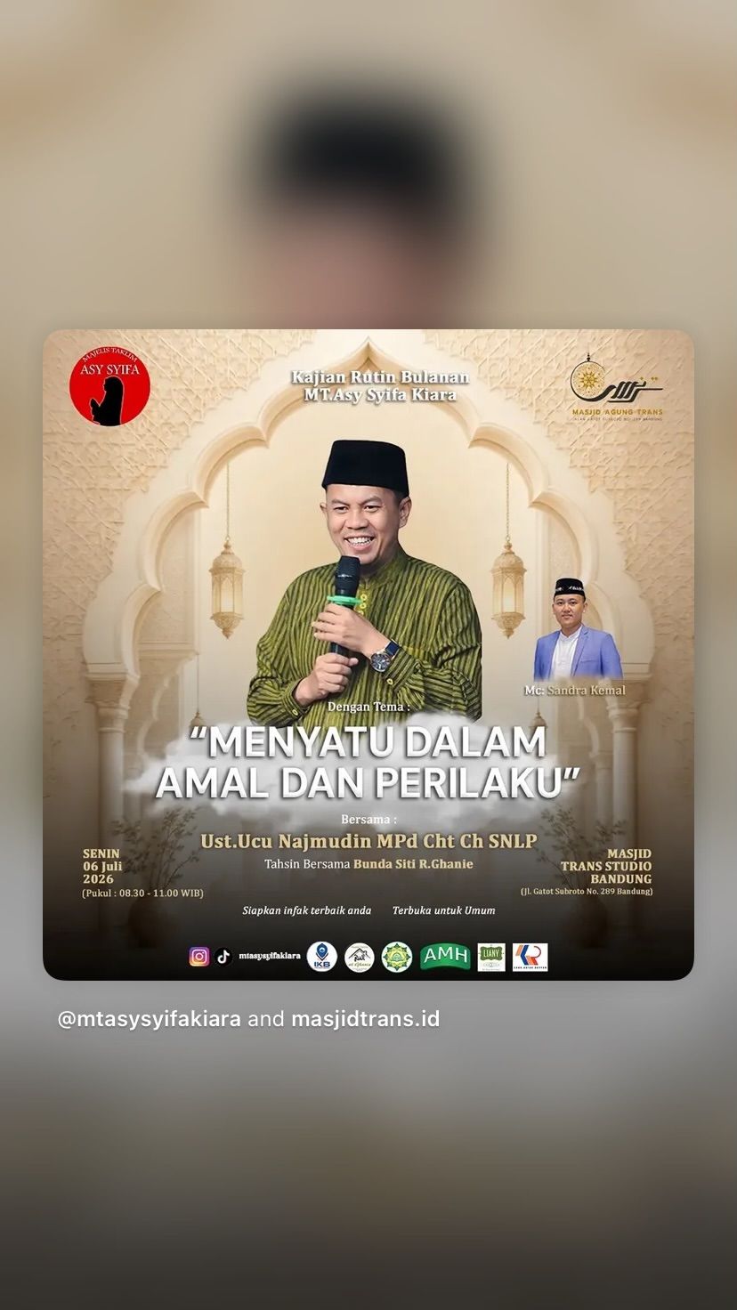 Kajian Rutin Bulanan: MENYATU DALAM AMAL DAN PERILAKU