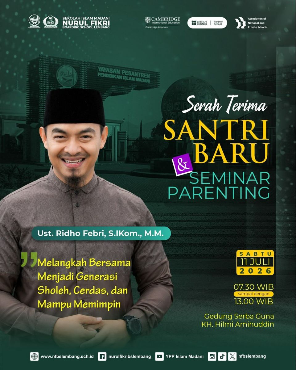 Serah Terima Santri Baru & Seminar Parenting