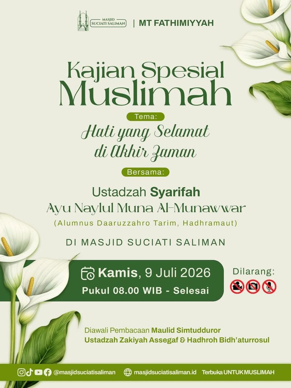 Kajian Spesial Muslimah: Hati yang Selamat di Akhir Zaman