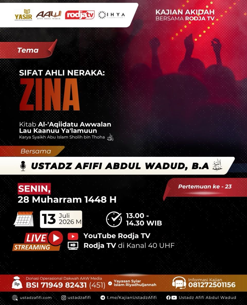 KAJIAN AKIDAH: SIFAT AHLI NERAKA: ZINA