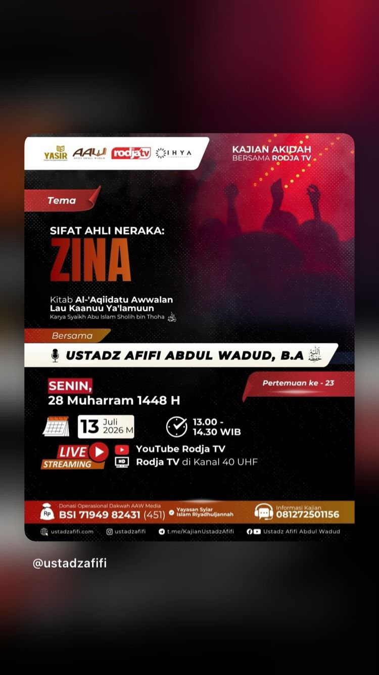 KAJIAN AKIDAH - SIFAT AHLI NERAKA: ZINA