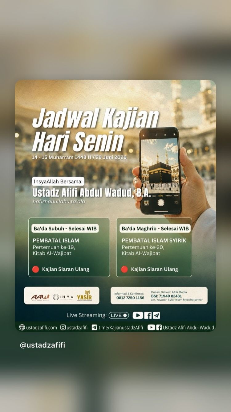 Kajian Kitab Al-Wajibat: Pembatal Islam & Pembatal Islam Syirik