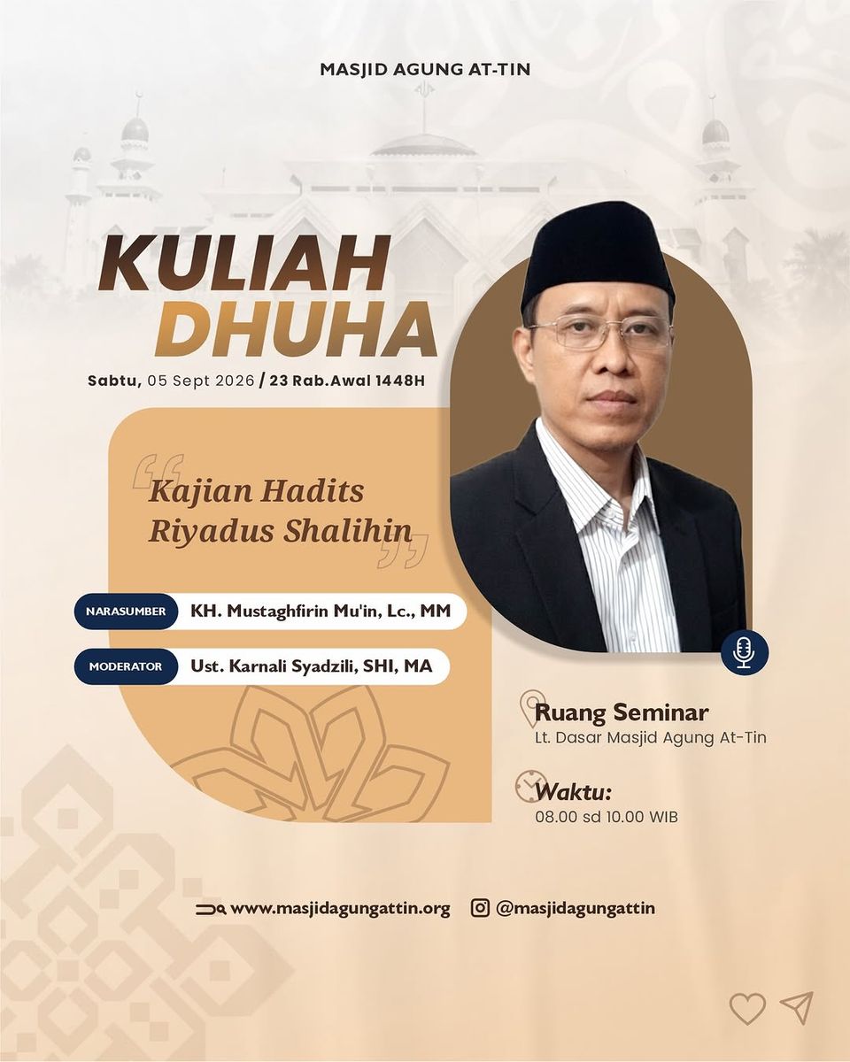 Kajian Kuliah Dhuha - Kajian Hadits Riyadus Shalihin