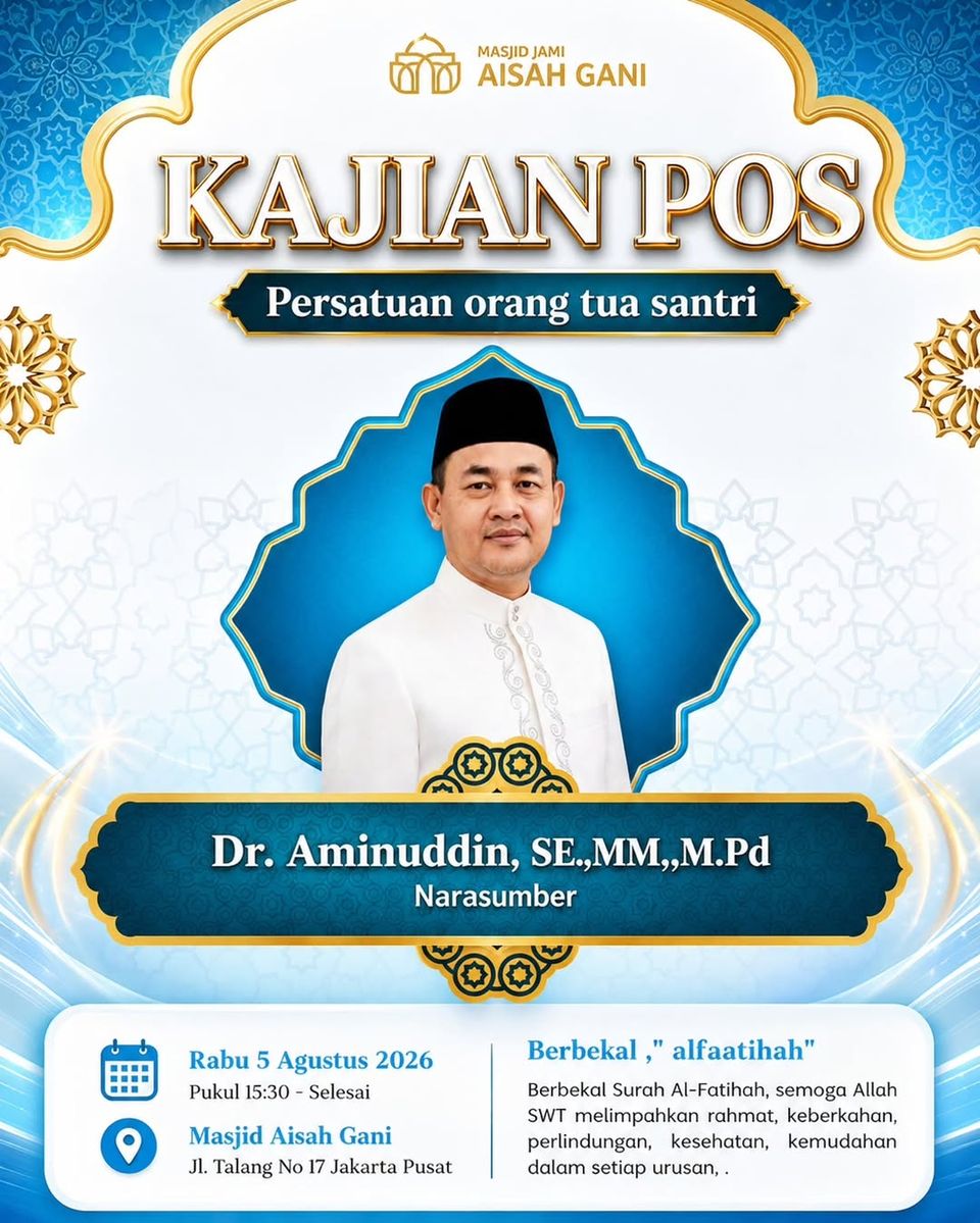 Kajian POS (Persatuan Orang Tua Santri) - Berbekal Al-Fatihah
