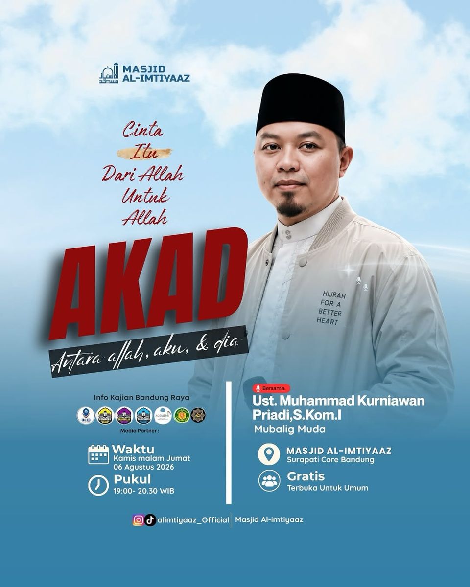 Kajian Umum: AKAD Antara Allah, Aku, & Dia