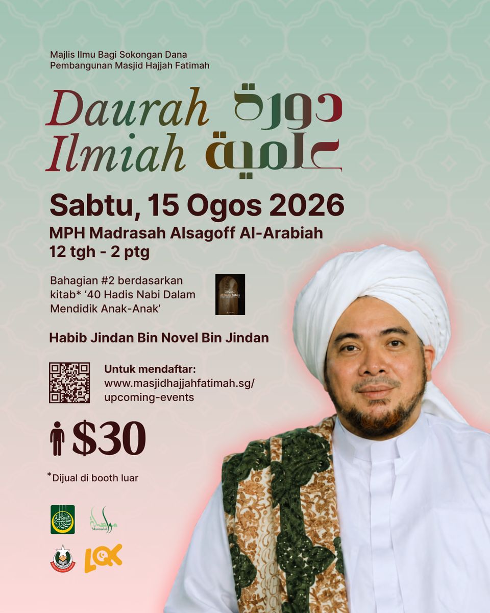 Daurah Ilmiah Bahagian #2: 40 Hadis Nabi Dalam Mendidik Anak-Anak