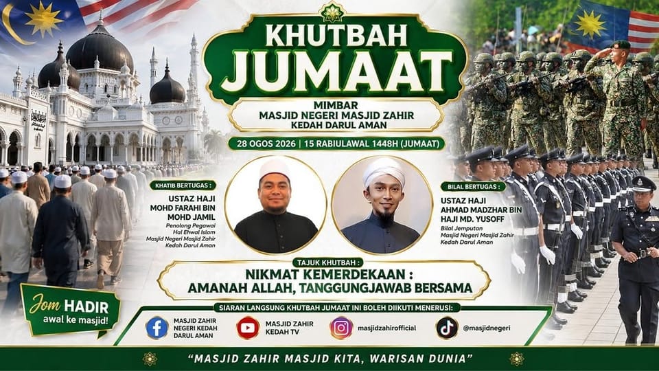 KHUTBAH JUMAAT: NIKMAT KEMERDEKAAN : AMANAH ALLAH, TANGGUNGJAWAB BERSAMA