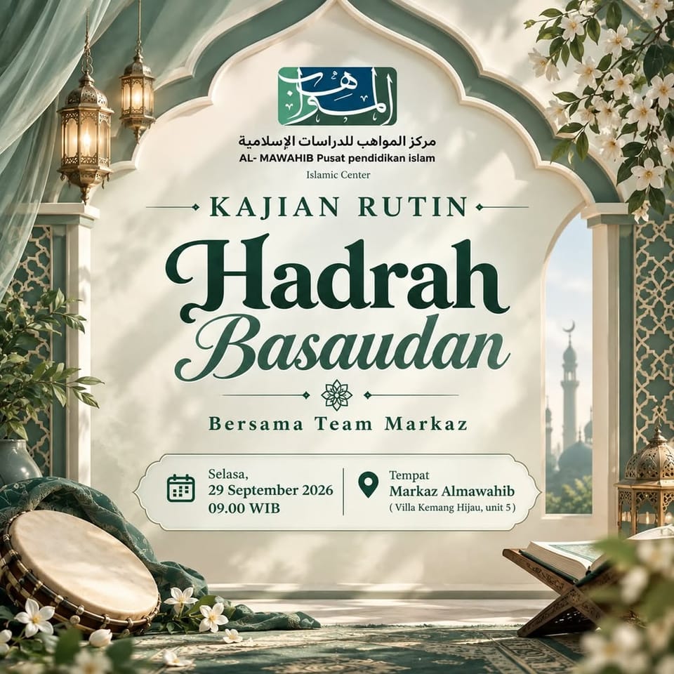 Kajian Rutin Hadrah Basaudan