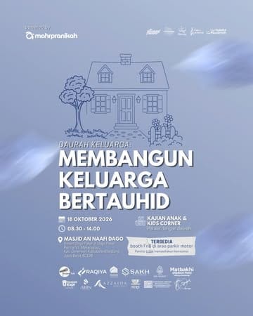 Daurah Keluarga: Membangun Keluarga Bertauhid