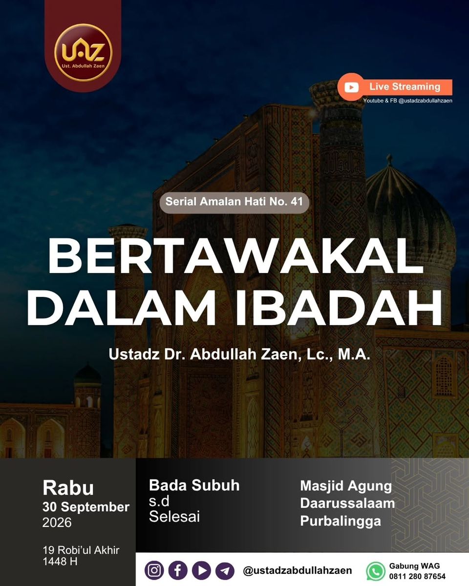 Amalan Hati No. 41: Bertawakal Dalam Ibadah
