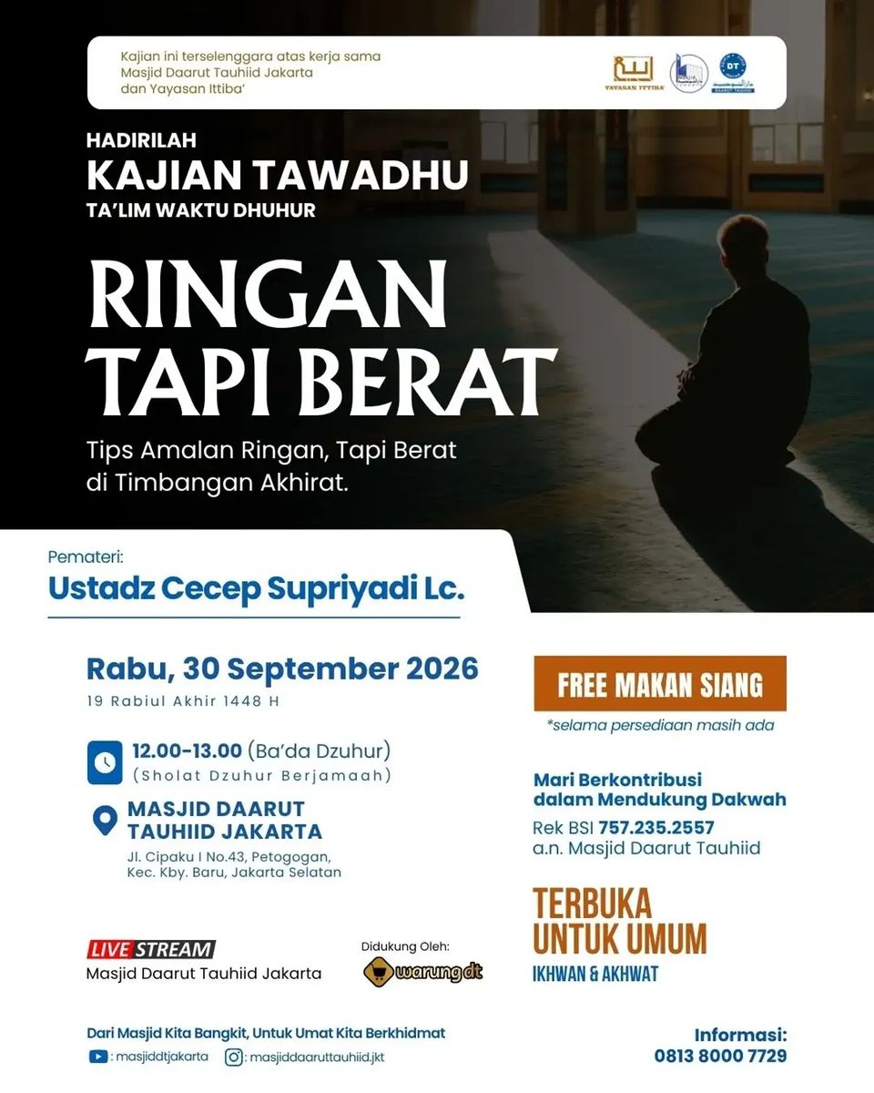 Kajian Tawadhu Ta'lim: Tips Amalan Ringan Tapi Berat di Timbangan Akhirat