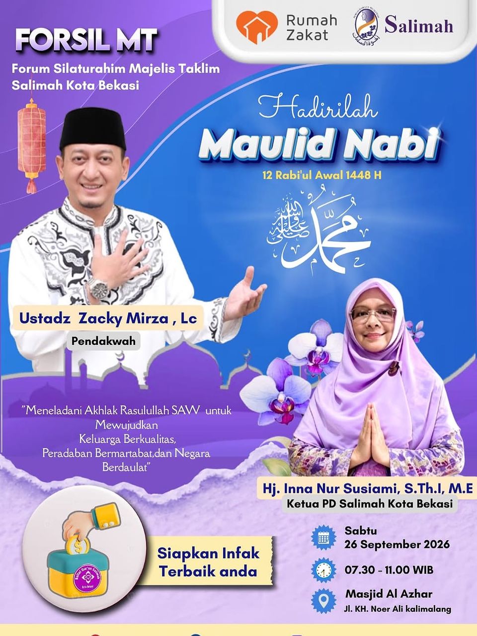 MAULID NABI ﷺ “Meneladani Akhlak Rasulullah SAW untuk Mewujudkan Keluarga Berkualitas, Peradaban Bermartabat, dan Negara Berdaulat.”