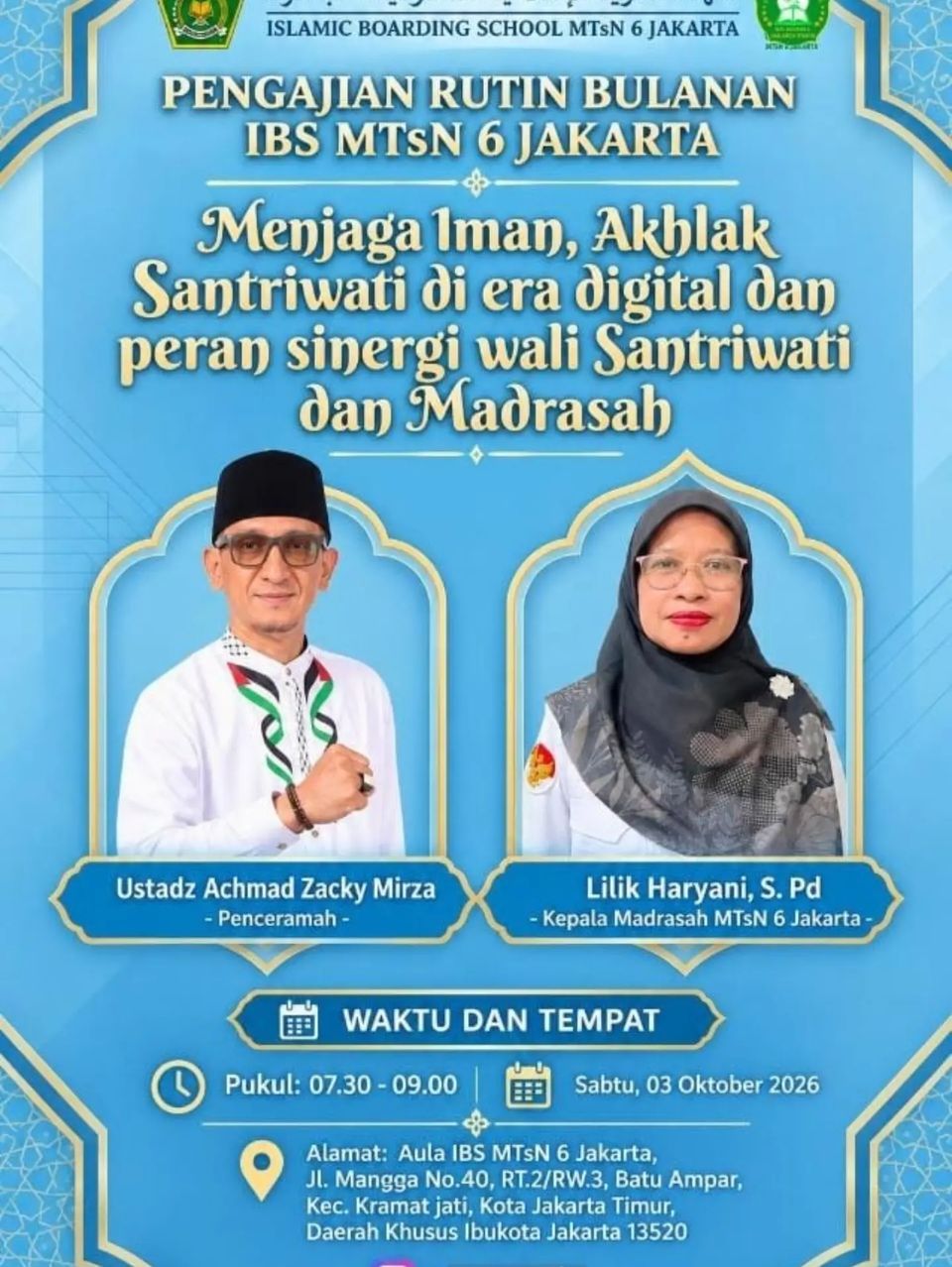 Pengajian Rutin Bulanan Walisantri dan Penjengukan IBS MTsN 6 Jakarta