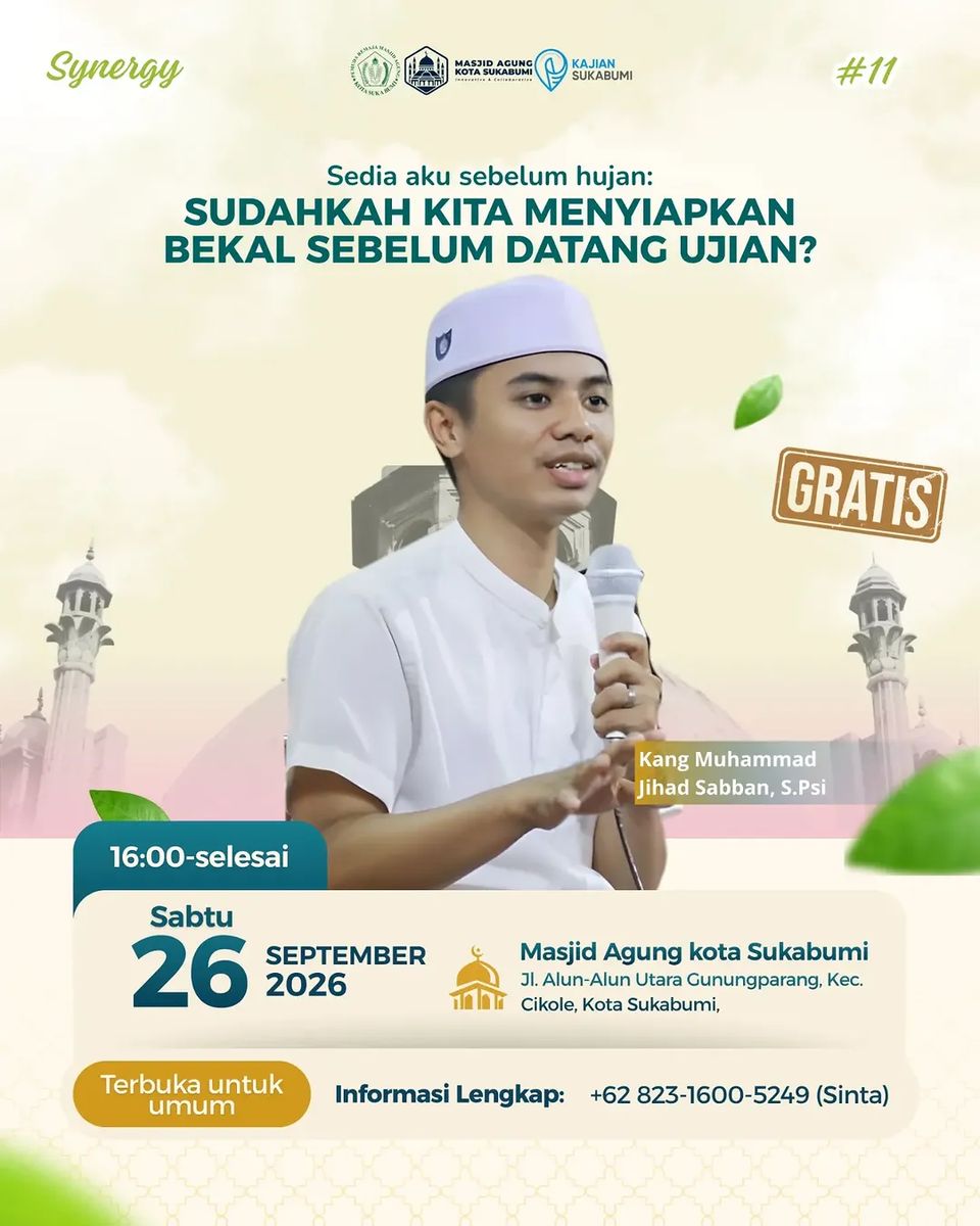 KAJIAN SYNERGY #11: Sedia Aku Sebelum Hujan