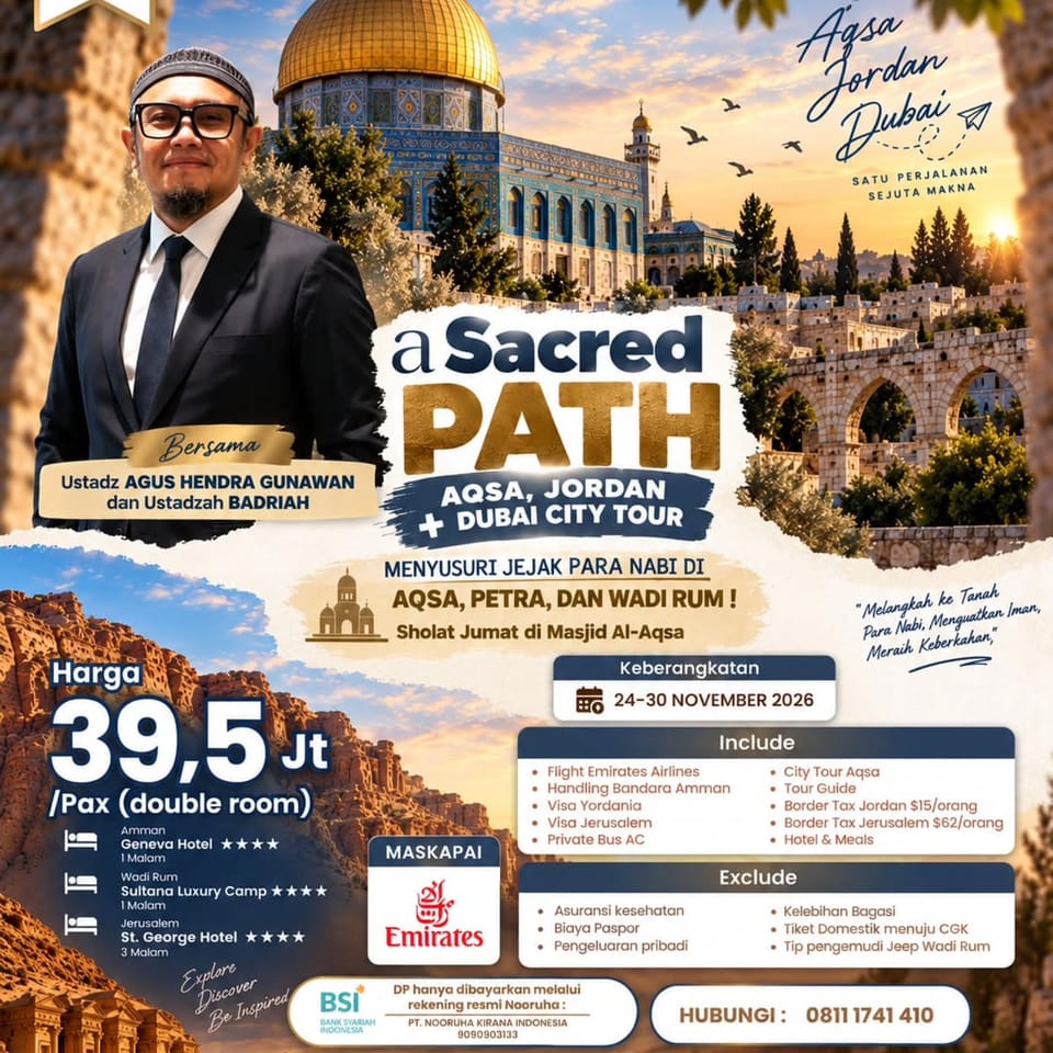 A Sacred Path: Aqsa, Jordan + Dubai City Tour