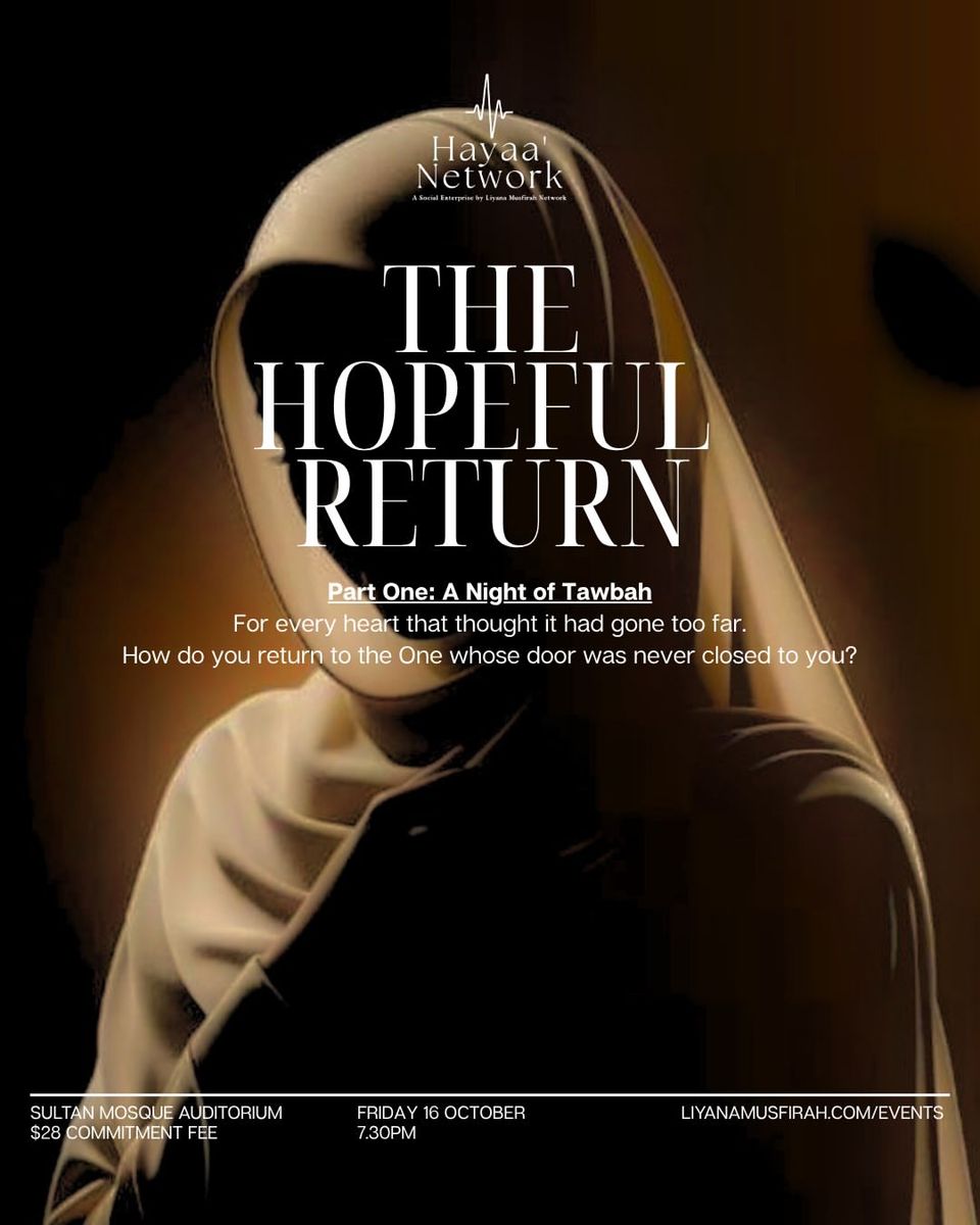 THE HOPEFUL RETURN: A Night of Tawbah