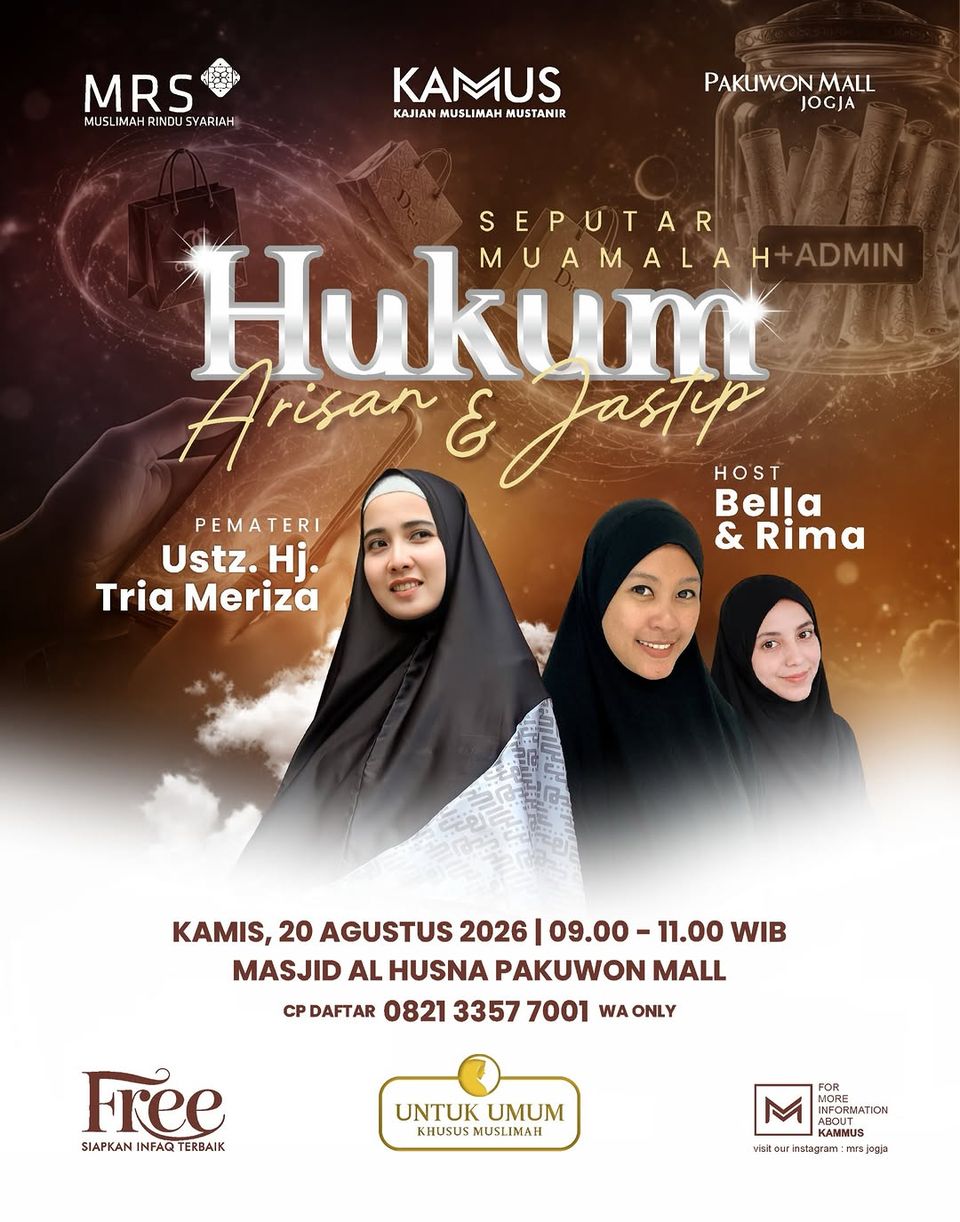 Kajian Muslimah Mustanir (KAMUS): Seputar Muamalah: Hukum Arisan & Jastip