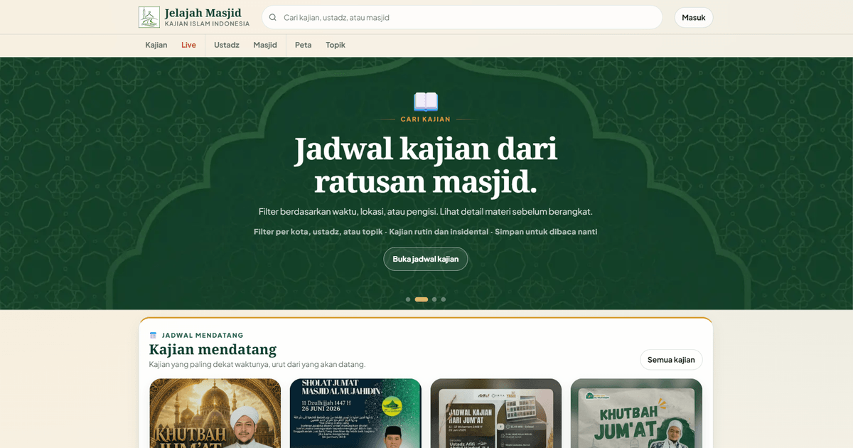 Jelajah Masjid — Kajian, Jadwal Masjid & Ustadz se-Indonesia